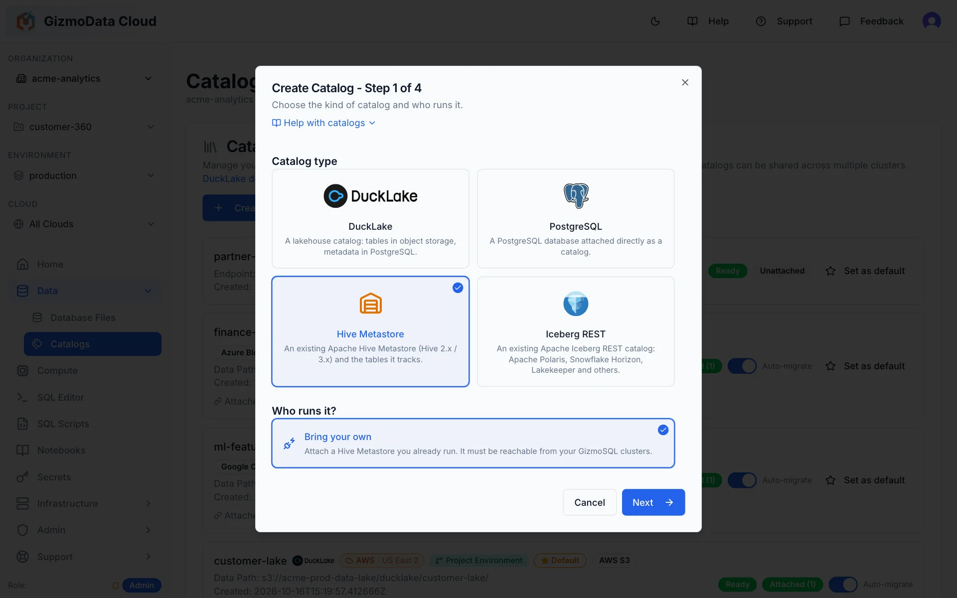 Primeira etapa do assistente de criação de catálogo: seleção de Hive Metastore (um Apache Hive Metastore existente, Hive 2.x / 3.x), ao lado de DuckLake, PostgreSQL e Iceberg REST
