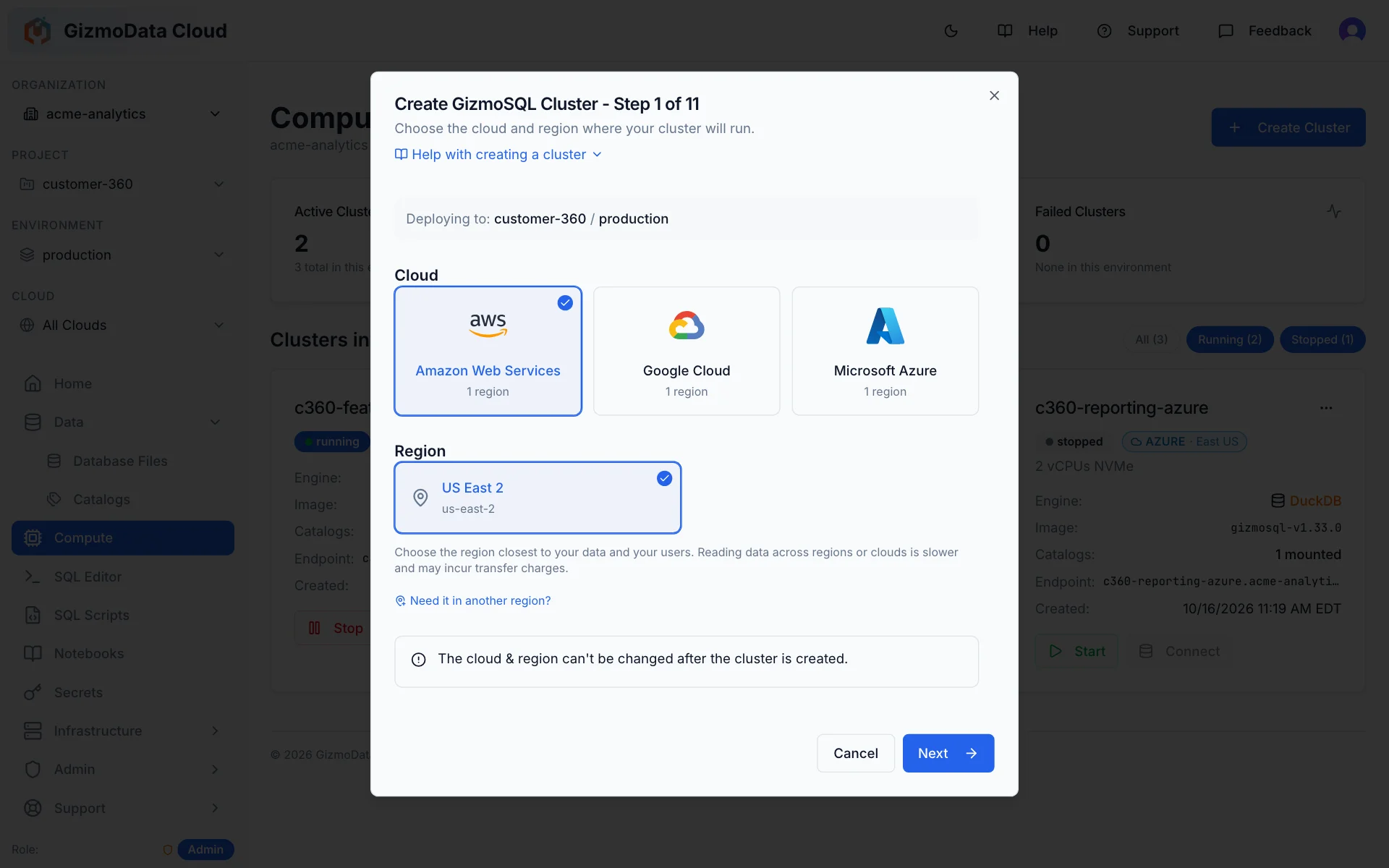 Assistente de criação de cluster do GizmoData Cloud, etapa 1 de 11: escolha da nuvem — Amazon Web Services, Google Cloud ou Microsoft Azure — e depois da região, aqui AWS US East 2